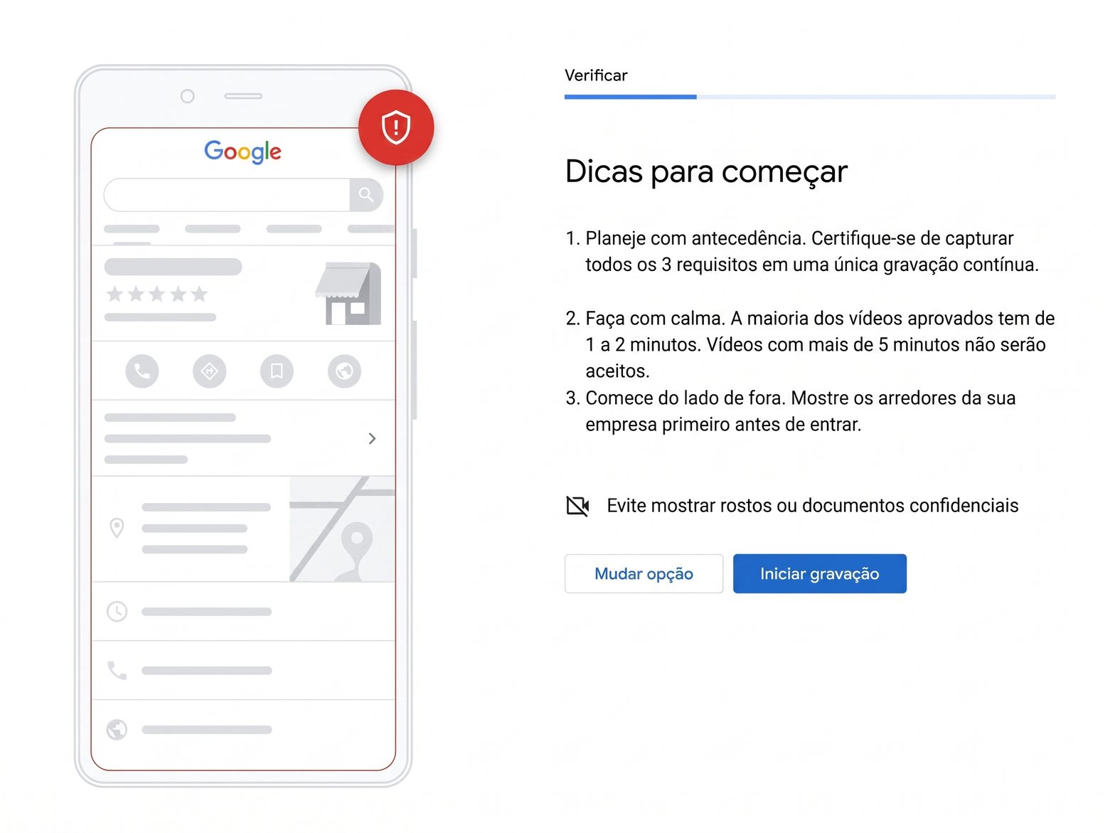 Ilustração das dicas da verificação por vídeo: gravação contínua, de 1 a 2 minutos, começando pelo lado de fora da empresa.